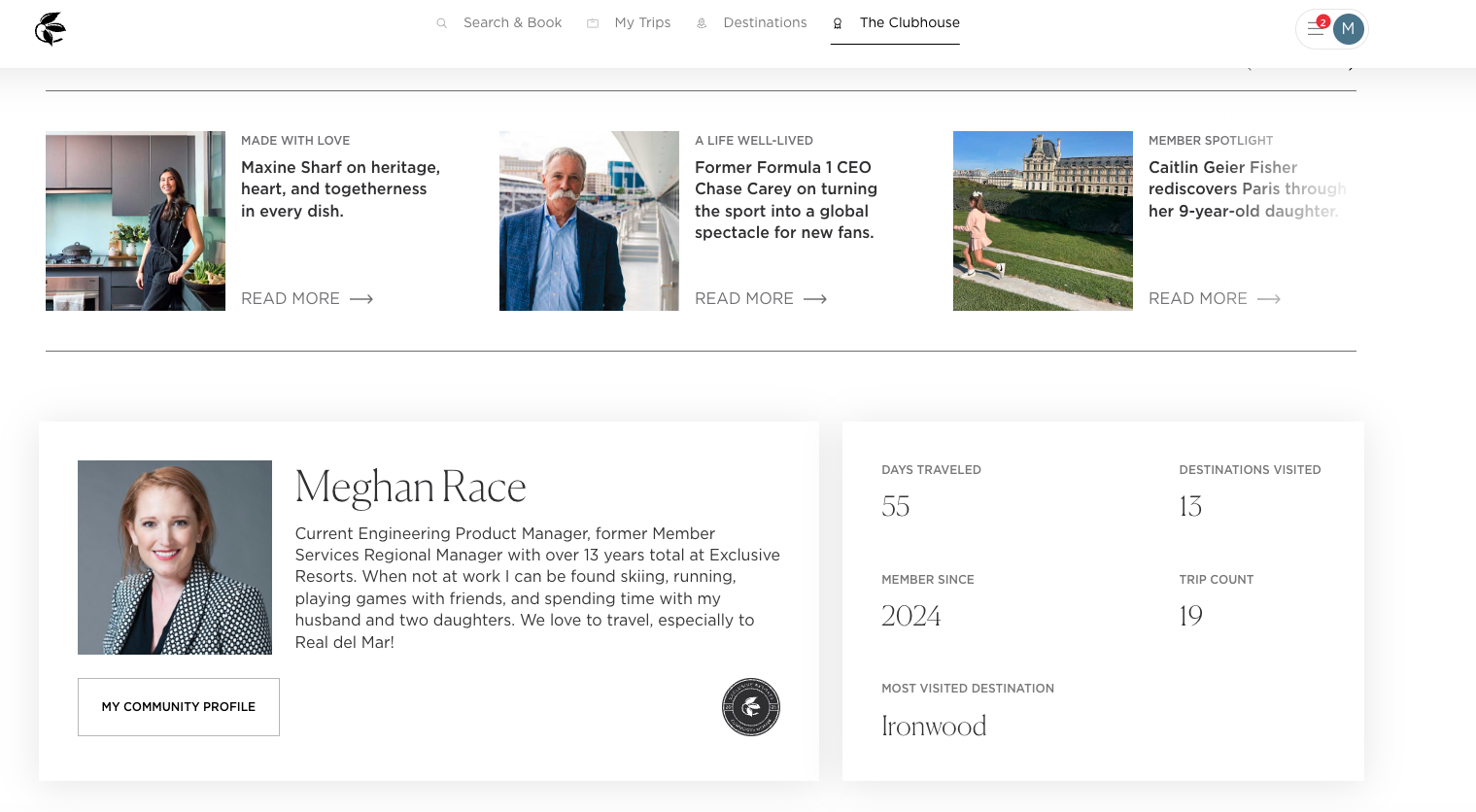 The current Clubhouse landing page in beta — a top nav showing The Clubhouse selected, three editorial cards (Made with Love, A Life Well-Lived, Member Spotlight), and below them a Member profile card for Meghan Race alongside travel stats (days traveled, destinations visited, member since, trip count, most visited destination).